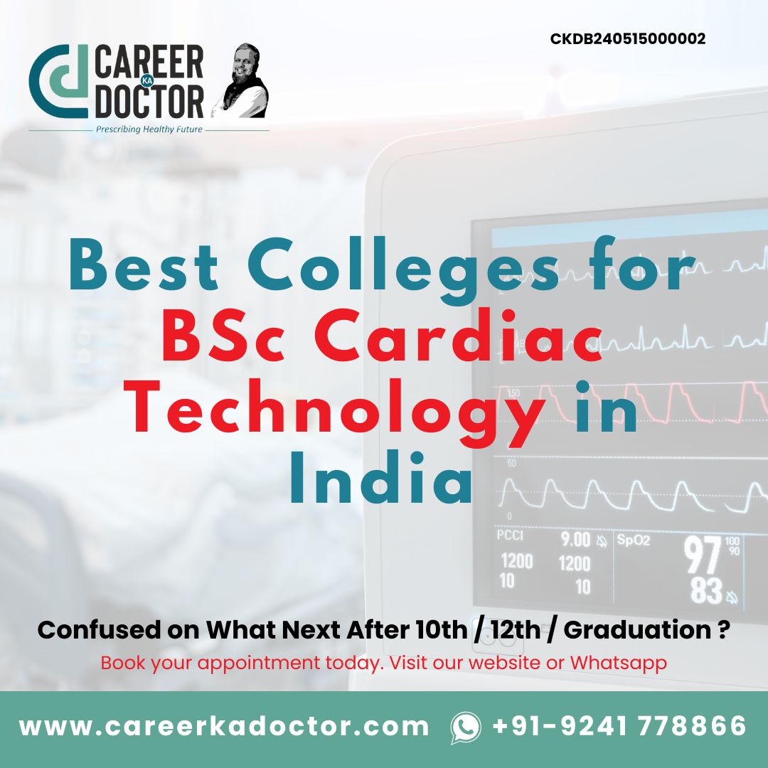 Best Colleges for BSc Cardiac Technology in India